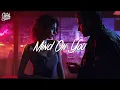 George Birge, Kidd G - Mind On You (Lyrics) ft. charlieonnafriday