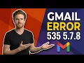 Fix Gmail Error 535 5 7 8 Easy Step-By-Step Guide