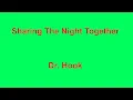 Lagu Sharing The Night Together -  Dr  Hook - with lyrics