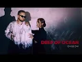 Download Lagu ОЧІ В ОЧІ - Deep of Ocean (OFFICIAL VIDEO)