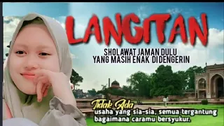 Sholawat LANGITAN Lawas Penyejuk Hati Penenang Pikiran