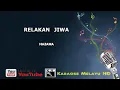hazama _ ku relakan jiwa  _ Karaoke _ Tanpa Vocal _ Minus One