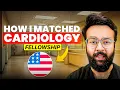 How I Matched into Cardiology Fellowship My Journey Tips