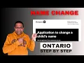 Step-by-Step Guide to Changing Your Child s Name in Ontario Canada
