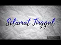 Download Lagu Selamat Tinggal - Rafika duri_Cover \u0026 Lirik Audio visual HD ( memory joe 2007 )