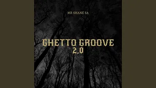 ghetto groove 2 0