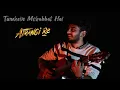 Download Lagu Tumhein Mohabbat Hai Cover • Nesarg Vyas • Arijit Singh • Atrangi Re