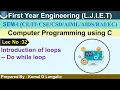 Lec-32 - Introduction of loops