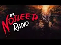 Scary Stories from The Internet The Nosleep Radio