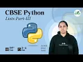 CBSE Python Lists Part-III Avneet Kaur GeeksforGeeks School