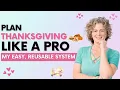 Plan Thanksgiving Like a Pro My Easy Reusable System