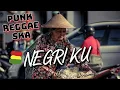 Lagu PUNK REGGAE - CREWSAKAN - NEGRIKU Cover RUKUN RASTA SKA