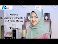 Download Lagu Medley Qusad Einy x Habbi Tak x Ayami Ma'ak ~ Cover Tiara | AN NUR RELIGI