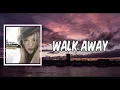 Download Lagu Lyric: Walk Away by Kelly Clarkson
