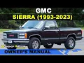 GMC SIERRA 1993-2023 Owner s User Manual - English