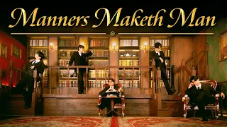 Manners Maketh Man Performance Video 