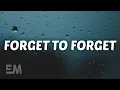Download Lagu SHY Martin - Forget To Forget (Lyrics)