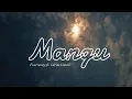 Download Lagu Mangu - Fourtwnty ft Carita Utami + lirik | editing by NadaX