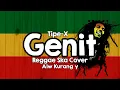 Download Lagu Tipe-X - Genit Reggae Ska Cover Alw Kurang y