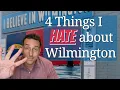 4 things I HATE about Wilmington NC