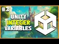 UNITY C GAME DEVELOPMENT - Introduction to Integers 2025 Beginner Course EP 3