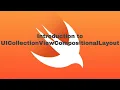 Introduction to UICollectionViewCompositionalLayout