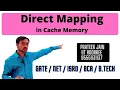 Lecture 4 - Direct Mapping with Example Cache Memory Mapping