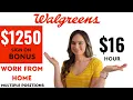 1250 Sign On Bonus And 16 Hour WALGREENS Is Hiring Remote Work From Home 2022 Multiple Jobs
