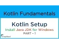 Kotlin Setup on Windows How to Install JAVA JDK for Coding in Kotlin 1