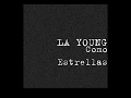 Como estrellas - La Young