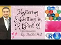 10-Mastering Subsetting Techniques and Vectorized Operations in R A Comprehensive Guide