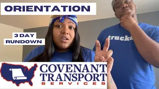 Covenant transportation orientation 3 day rundown