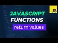 JavaScript Functions Tutorial Part 3 Create a JavaScript function with return value WeezyTube