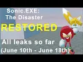 Download Lagu Sonic.exe: The Disaster RESTORED | All leaks so far (June 10th - June 18th)