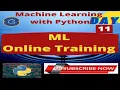 Online Certified Winter Training in Machine Learning Using Python Class-11