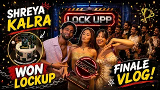 LockUpp Finale Vlog Shreya Brought the trophy home