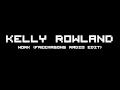 Download Lagu Kelly Rowland - Work (Freemasons Radio Edit)