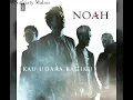 Download Lagu Noah-Kau Udara Bagiku (Official Audio)
