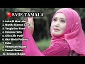 Download Lagu 🔴EVIE TAMALA FULL ALBUM TERBAIK! LUKA DI ATAS LUKA #evietamala