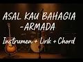 Download Lagu Asal Kau Bahagia - Armada | Instrumen + Lirik +Chord #armada #liriklagu #chordlagu Download Lagu Asal Kau Bahagia - Armada | Instrumen + Lirik +Chord #armada #liriklagu #chordlagu