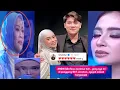 Download Lagu 3 KABAR LESLAR INDOSIAR SELFI DAN DP NANGIS LAGU CIPTAAN LESTI RIZKY BILLAR DINYANYIKAN PESERTA DA7