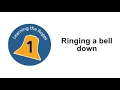 LtR Level 1 - Ringing a bell down