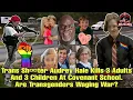 Trans Sh ter Audrey Hale Kills 3 Adults And 3 Children At Covenant School Transgenders Waging War