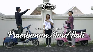 Download Prambanan Main Hati - Omatmojo | Official Music Video MP3