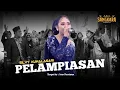Download Lagu Silvy Kumalasari - Pelampiasan - (Official Music Live)