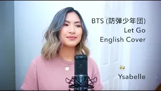 Download BTS (防弾少年団) - Let Go [English Cover] MP3