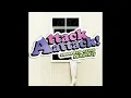 Attack Attack - Stick Stickly Smooth Transition