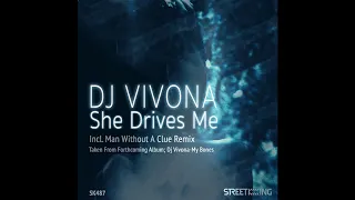 dj vivona feat quin she drives me man without a clue main mix 