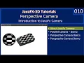 Camera Introduction to Camera JavaFx 3D Tutorials