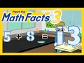 Meet the Math Facts Addition Subtraction - 5 8 13